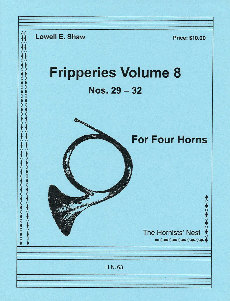 Shaw, Fripperies 8: No. 29-32 (4Hn) (Hornists' Nest)
