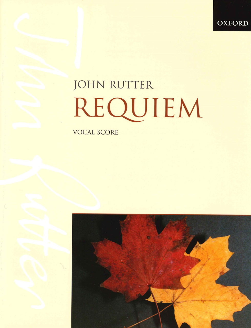 Rutter, Requiem (Oxford University Press)