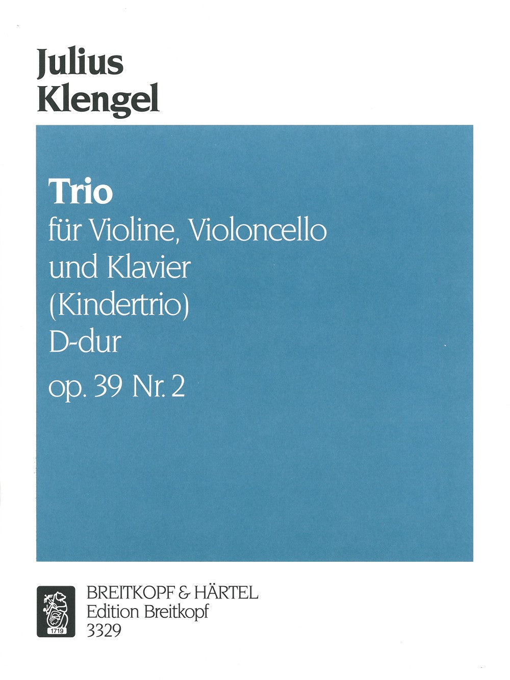 Klengel, Klaviertrio op. 39/2 in D (Breitkopf)