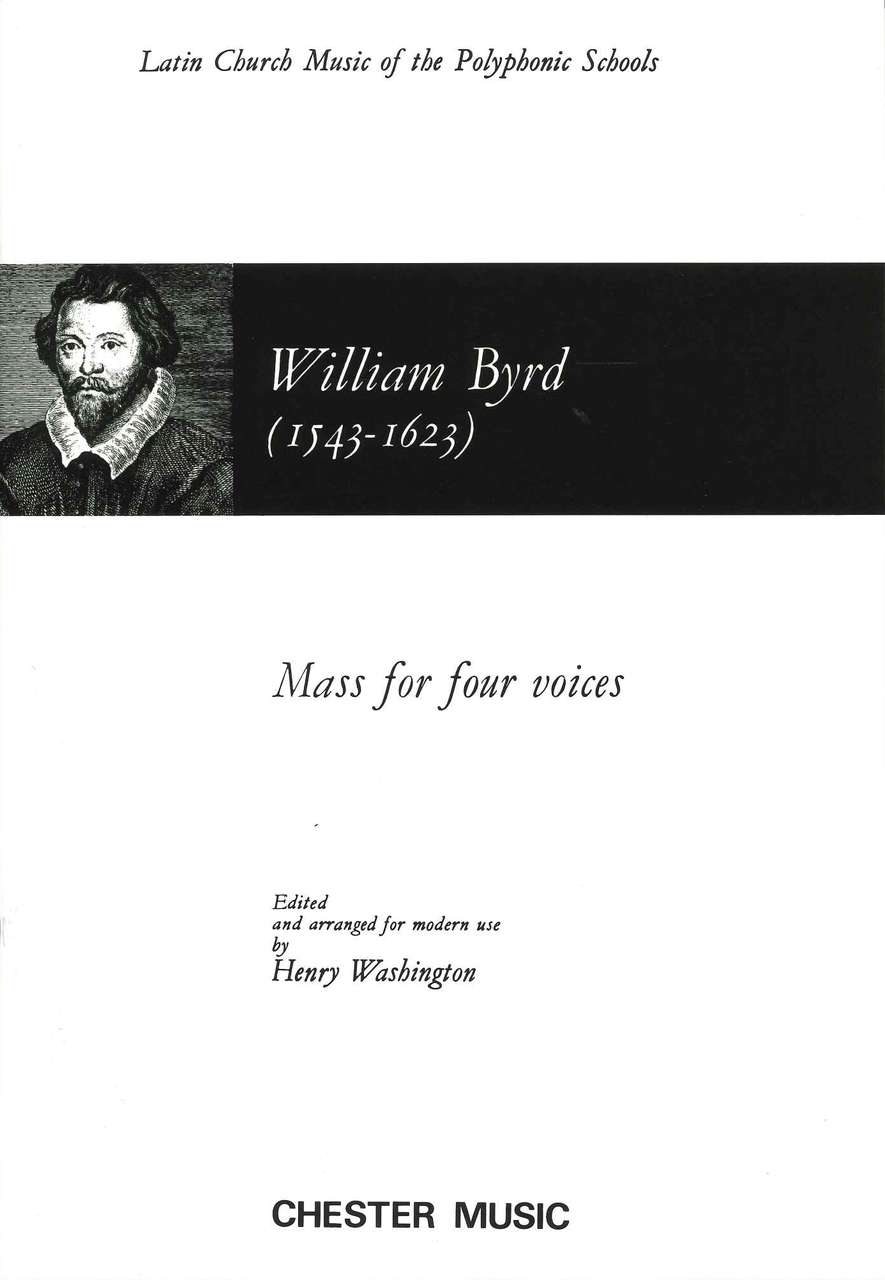 Byrd, Mass for 4 Voices (SATB) (Chester)