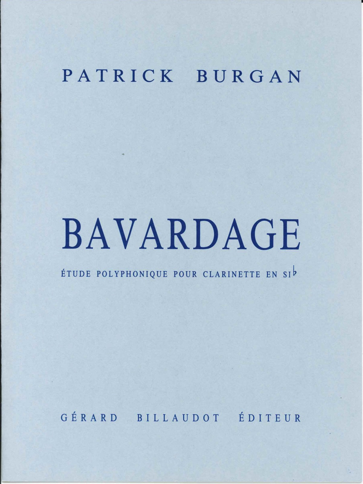 Burgan, Bavardage (BbCl Solo) (Billaudot)
