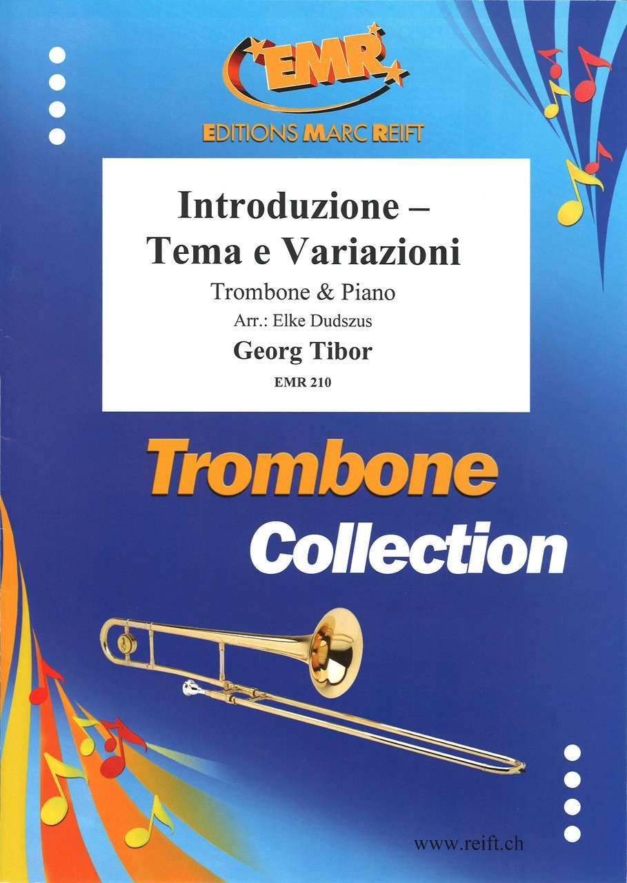 Tibor, Introduzione, Tema & Var.(Tbn,Pf) (M.Reift)