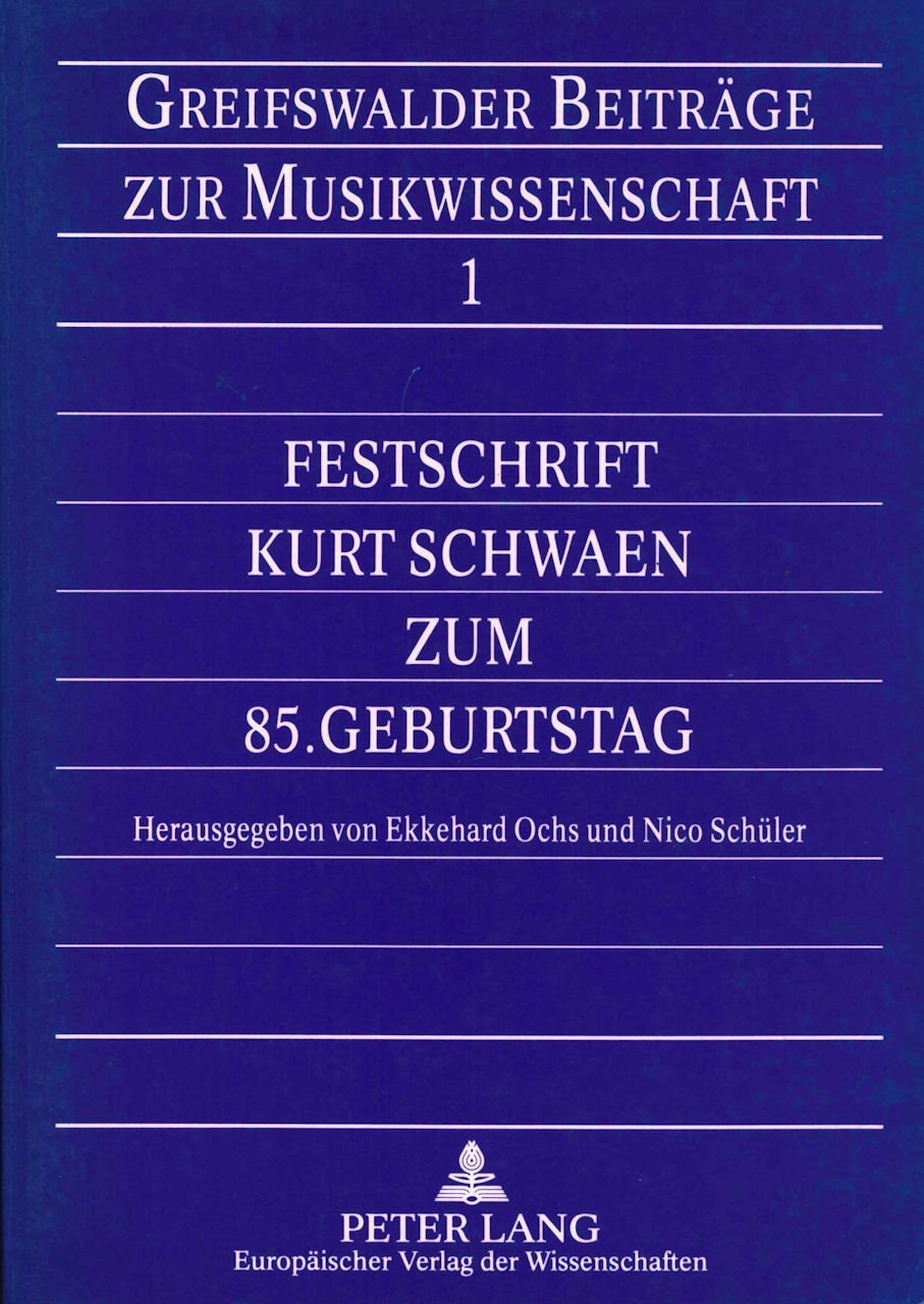 Festschrift K. Schwaen zum 85.Geburtstag (Peter Lang)