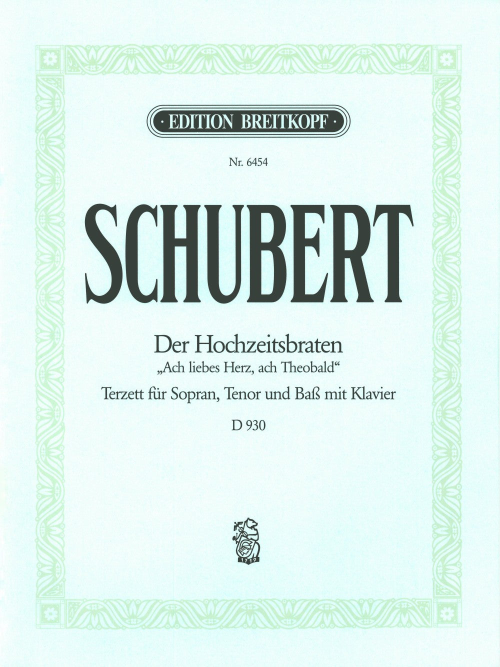 Schubert, Hochzeitsbaten 'Ach liebes Her (Breitkopf)
