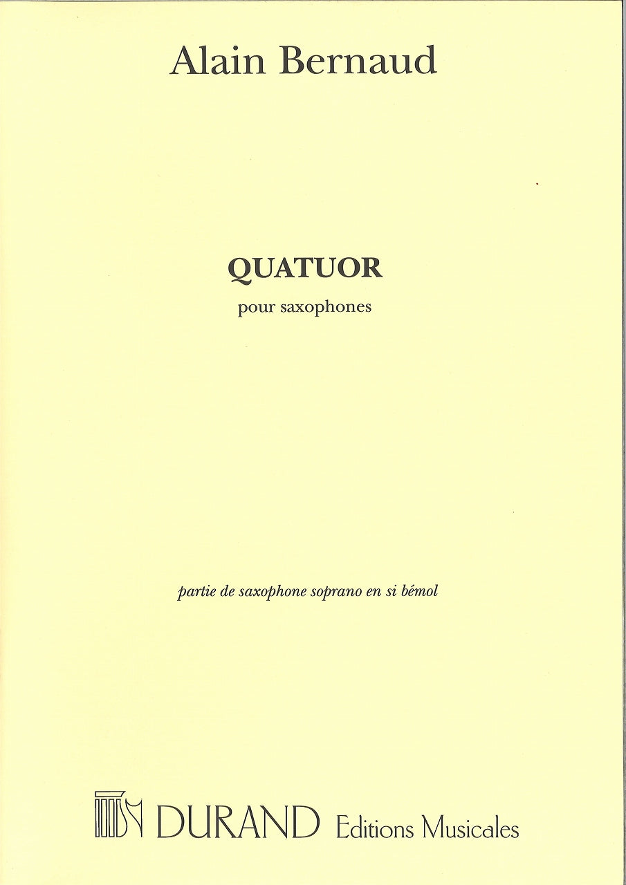 Bernaud, Quatuor pour saxophones Parts (Rideau Rouge/Durand)