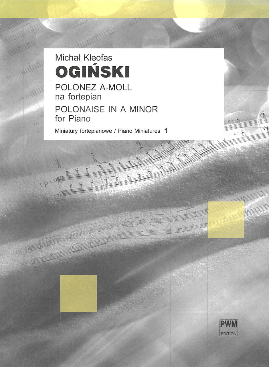 Oginski, Polonaise-Farewell to My Countr (PWM)