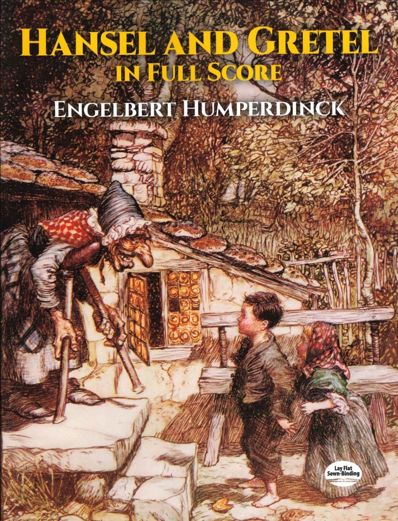 Humperdinck, Hansel & Gretel: Full Score (Dover)