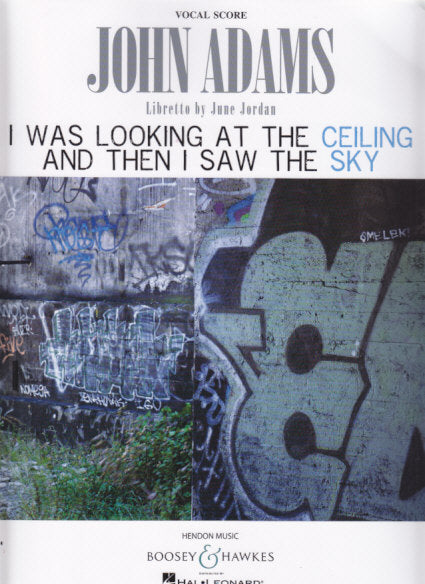 Adams, I Was looking at the Ceiling... (Boosey)