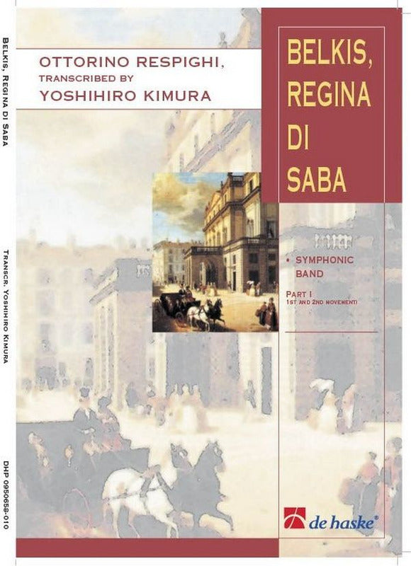 Respighi, Belkis, Regina di Saba I (De Haske)