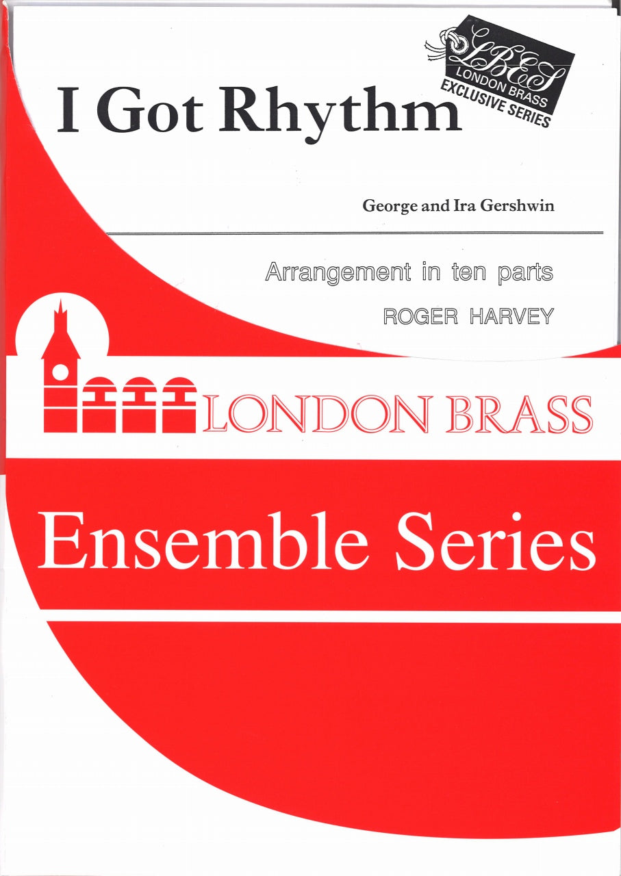 Gershwin, I Got Rhythm (10 parts) (Brass Wind Publications)