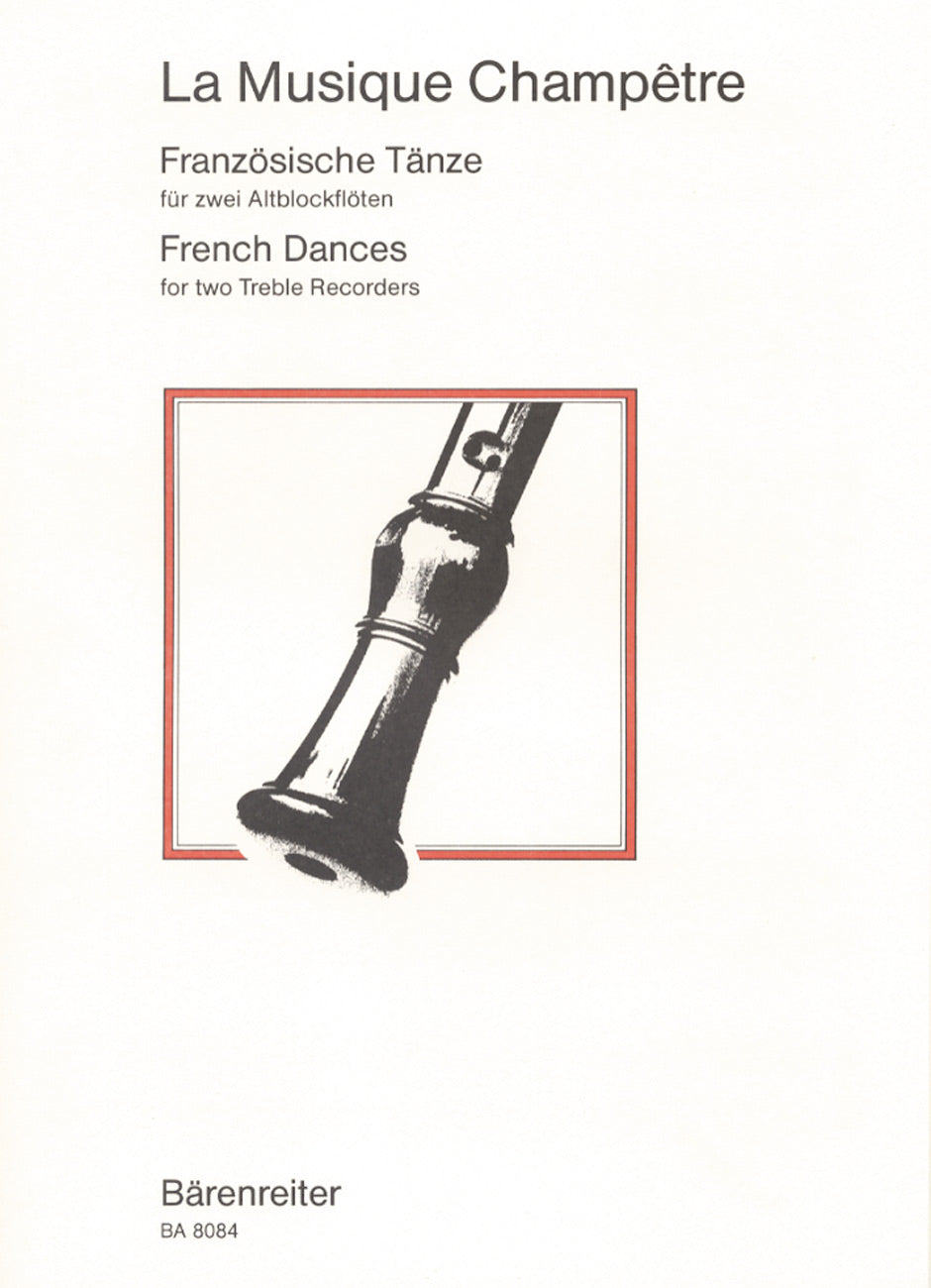Musique Champetre: Franz. Tanze (AA) (Barenreiter)