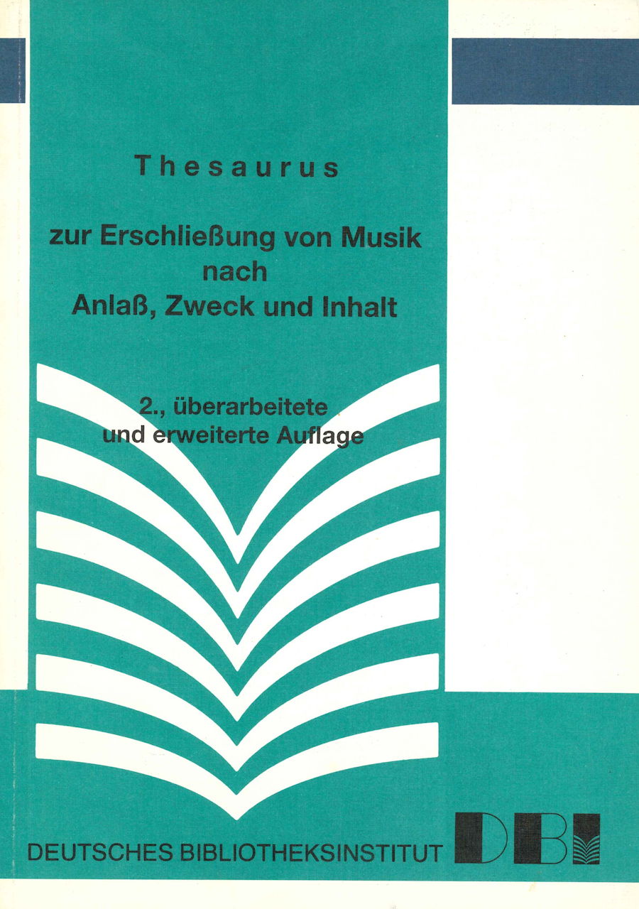 Thesaurus zur Erschliessung von Musik 2. (Deutsches Bibliothekinstitut)