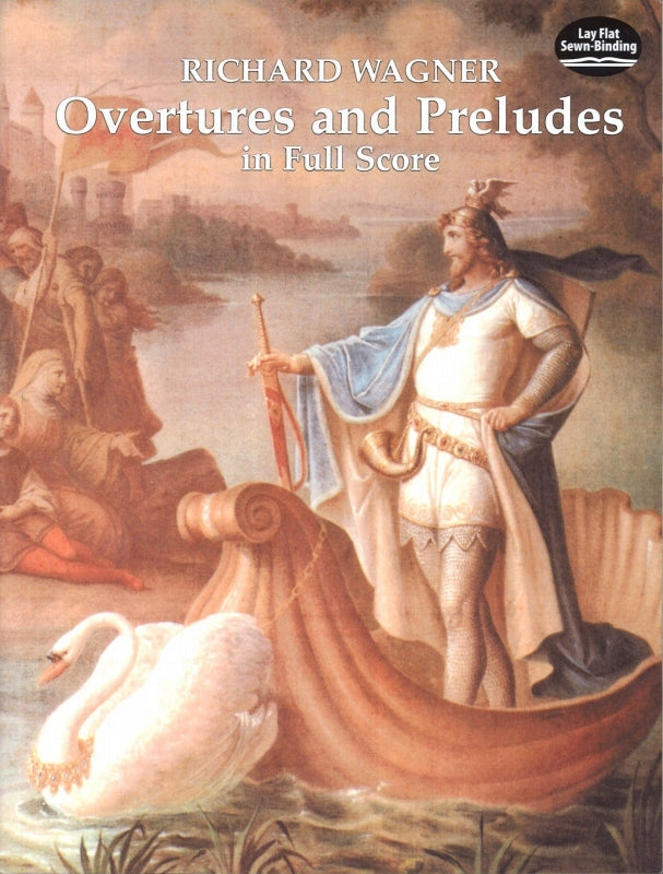 Wagner, Overtures and Preludes (Dover)