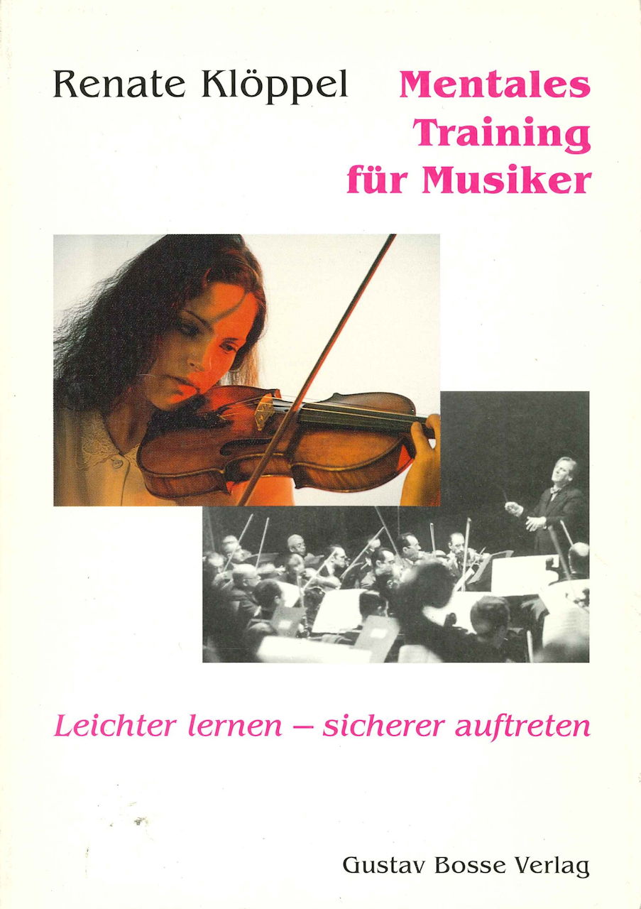 Kloppel, Mentales Training fur Musiker (Bosse)