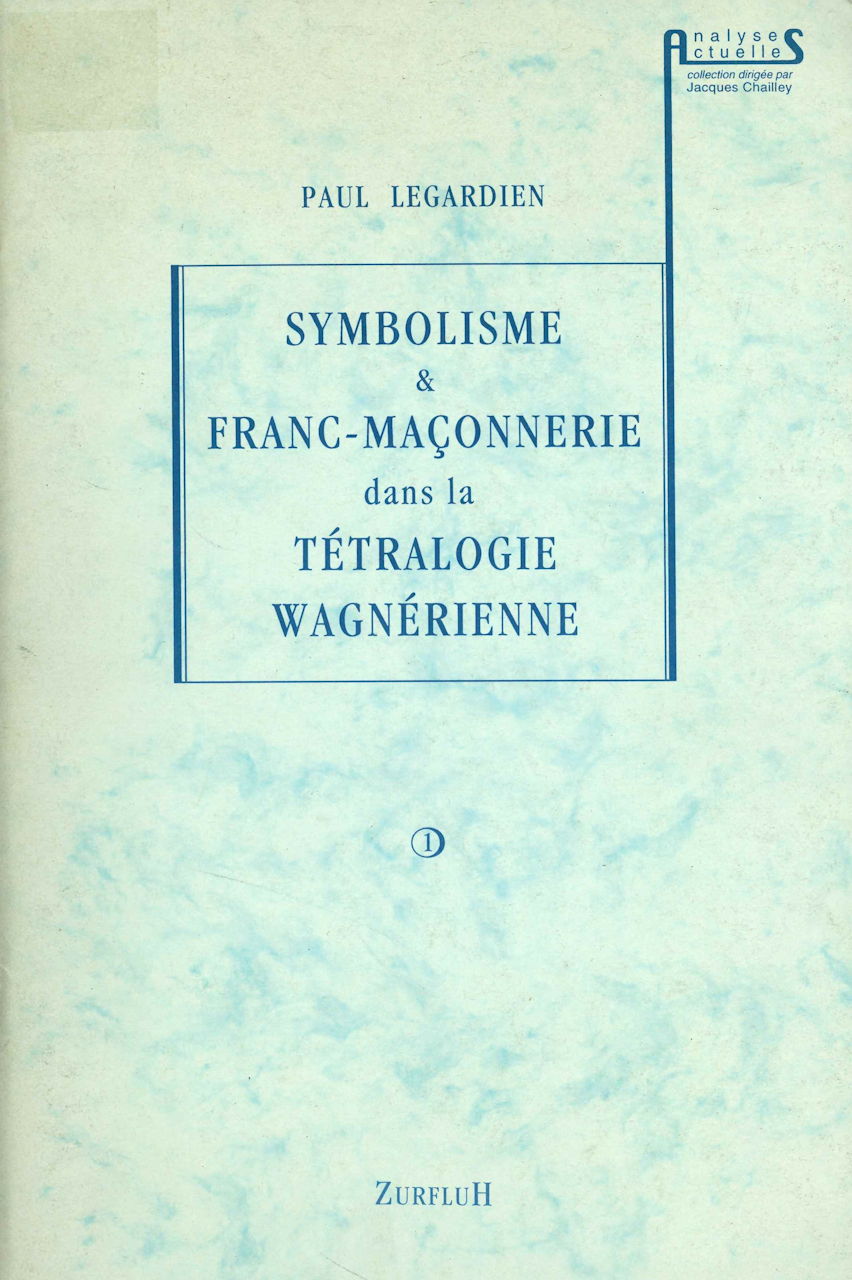 Symbolisme et Franc-Maconnerie (Zurfluh)