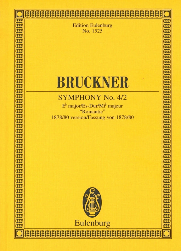 Bruckner, Symphony No. 4/2 (Eulenburg)