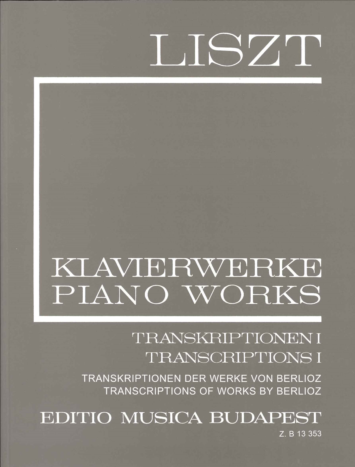 Liszt, 2/16 Transkriptions 1 (Editio Musica Budapest)