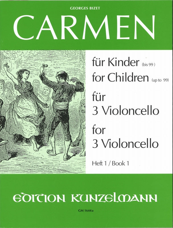 Bizet, Carmen fur Kinder 1 (3Vc) (Kunzelmann)