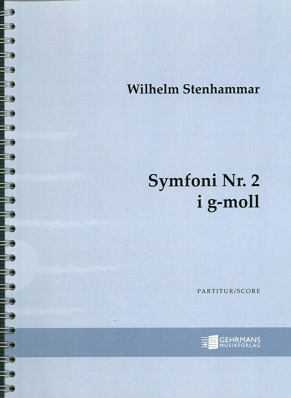 Stenhammar, Symphony No. 2 op. 34 (Gehrmans Musikforlag)