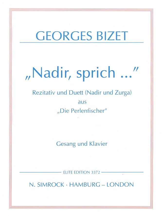 Bizet, Nadir, Sprich aus 'Perlenfischer' (Simrock)