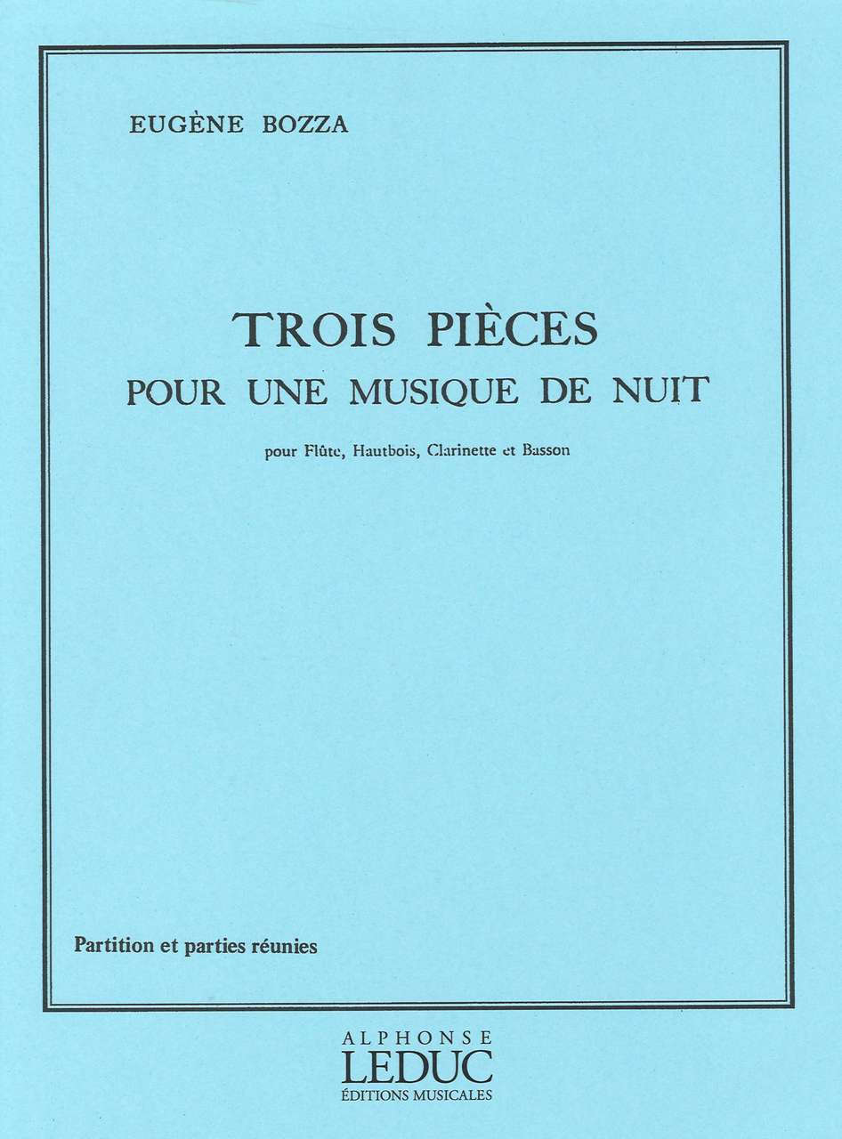 Bozza, 3 Pieces pour une Musique de Nuit (Leduc)
