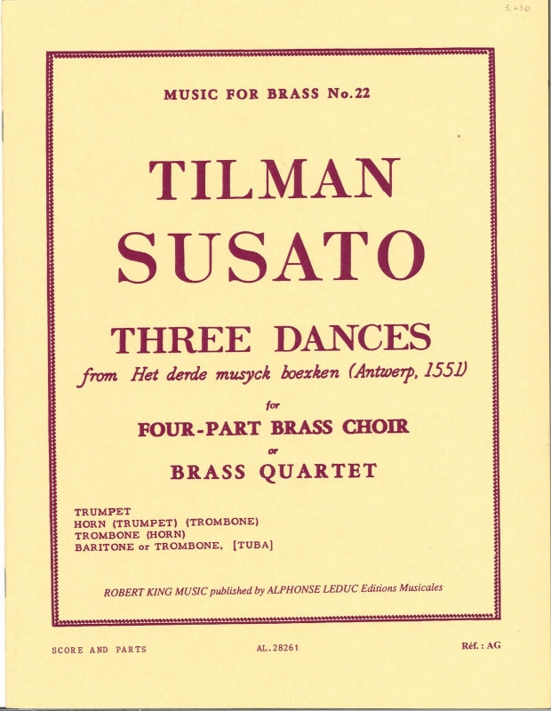 Susato, 3 Dances (Trp,Hn,2Tbn) (Robert King/Leduc)