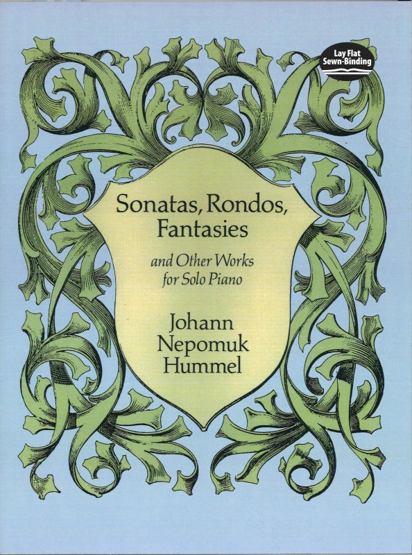 Hummel, Sonatas, Rondos, Fantasies (Dover)