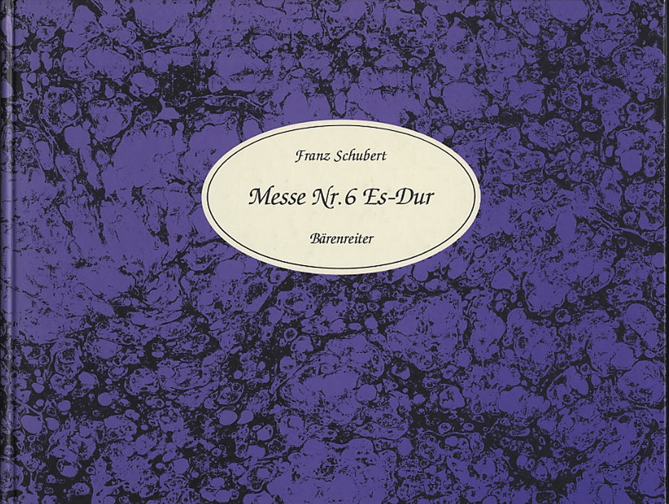 Schubert, Messe Nr 6 in Es, D 950 (Facs) (Barenreiter)