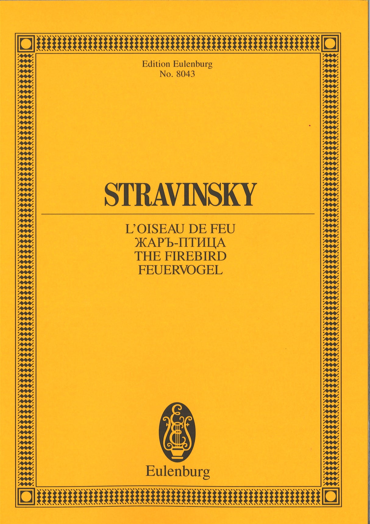 Stravinsky, Oiseau de feu (1910) (Eulenburg)
