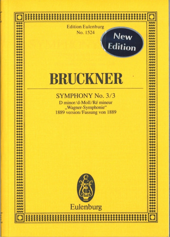 Bruckner, Symphony No. 3/3 in d (Nowak) (Eulenburg)