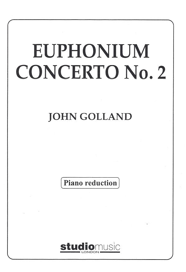 Golland, Euphonium Concerto 2 (Euph/Pf) (Studio Music)