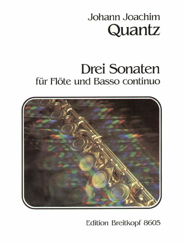 Quantz, 3 Sonatas QV 1/75, 114, 150 (Breitkopf)