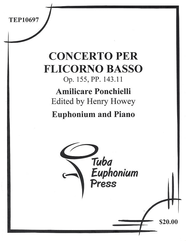 Ponchielli, Concerto per Flicorno Basso (TUBA Press)