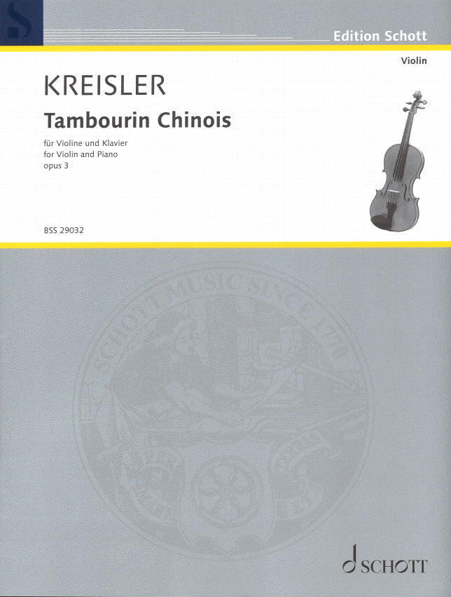 Kreisler, Tambourin chinois op. 3 (Schott)