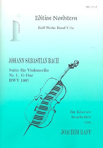 Raff, Cello-Suite Nr. 1 von J.S.Bach (Nordstern)