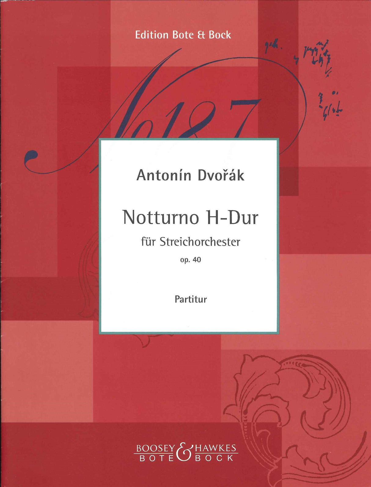 Dvorak, Nottruno in H op. 40: Full Score (Bote & Bock)