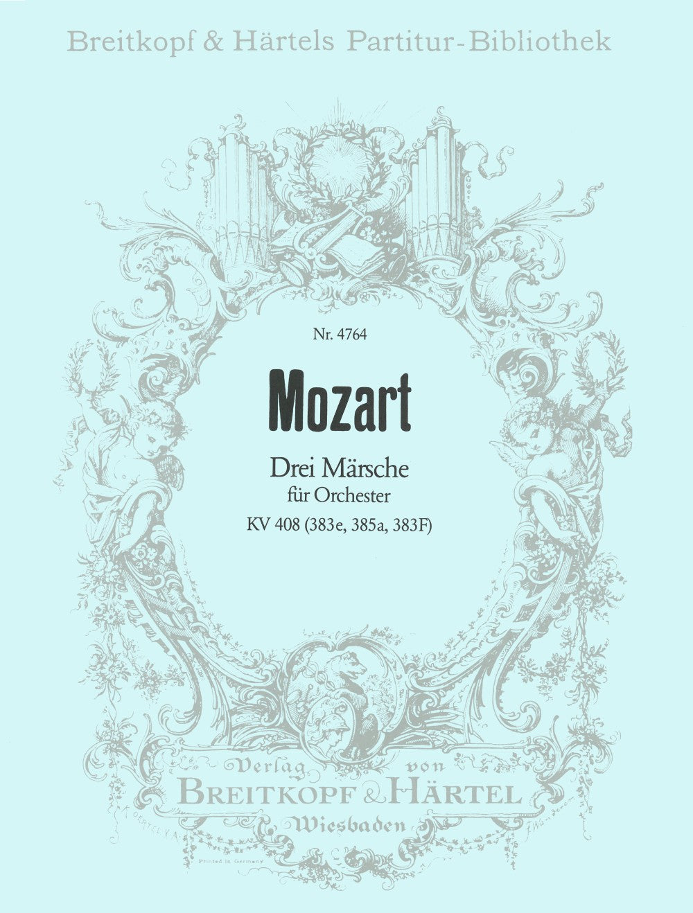 Mozart, Marsche (3) KV.408 (Breitkopf)