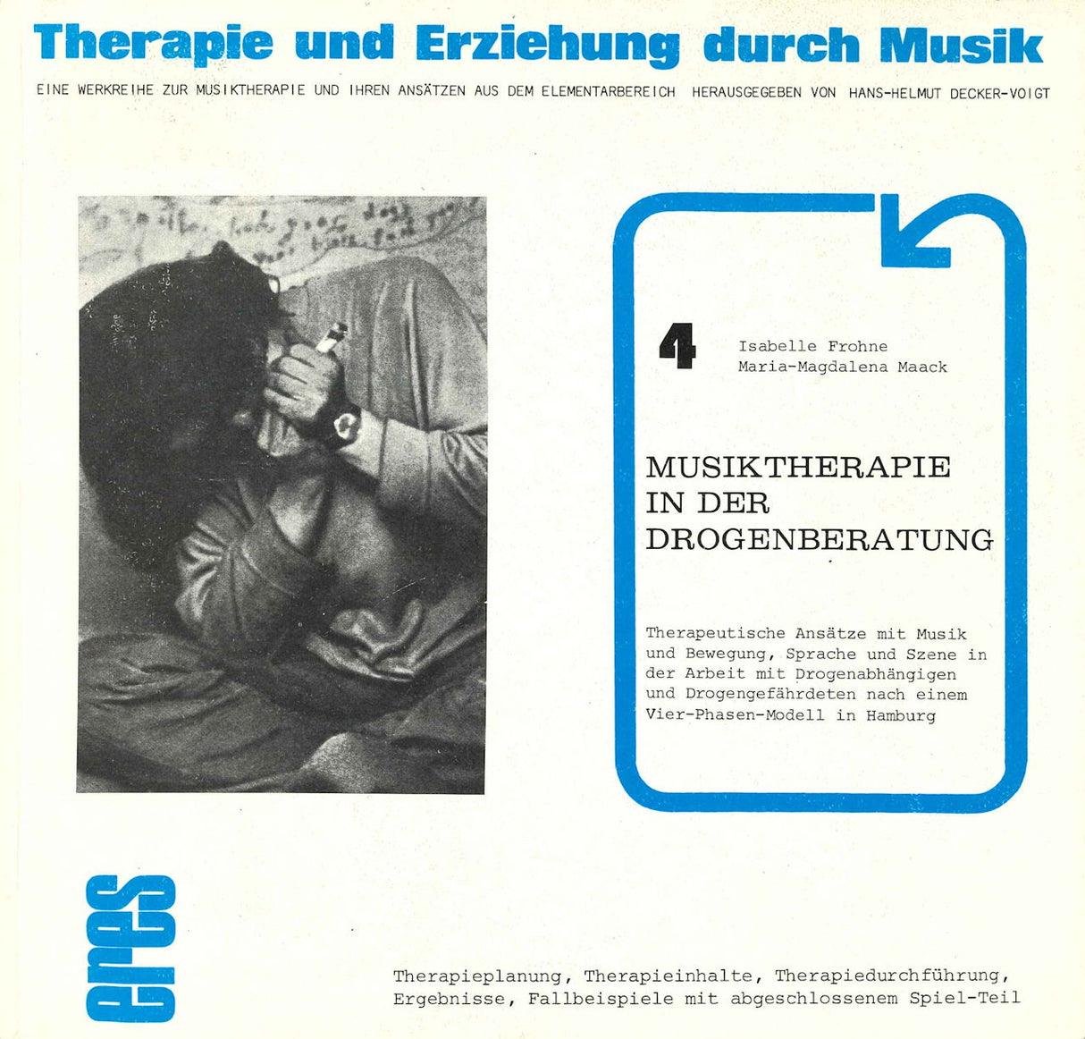 Musiktherapie in der Drogenberatung (Eres)