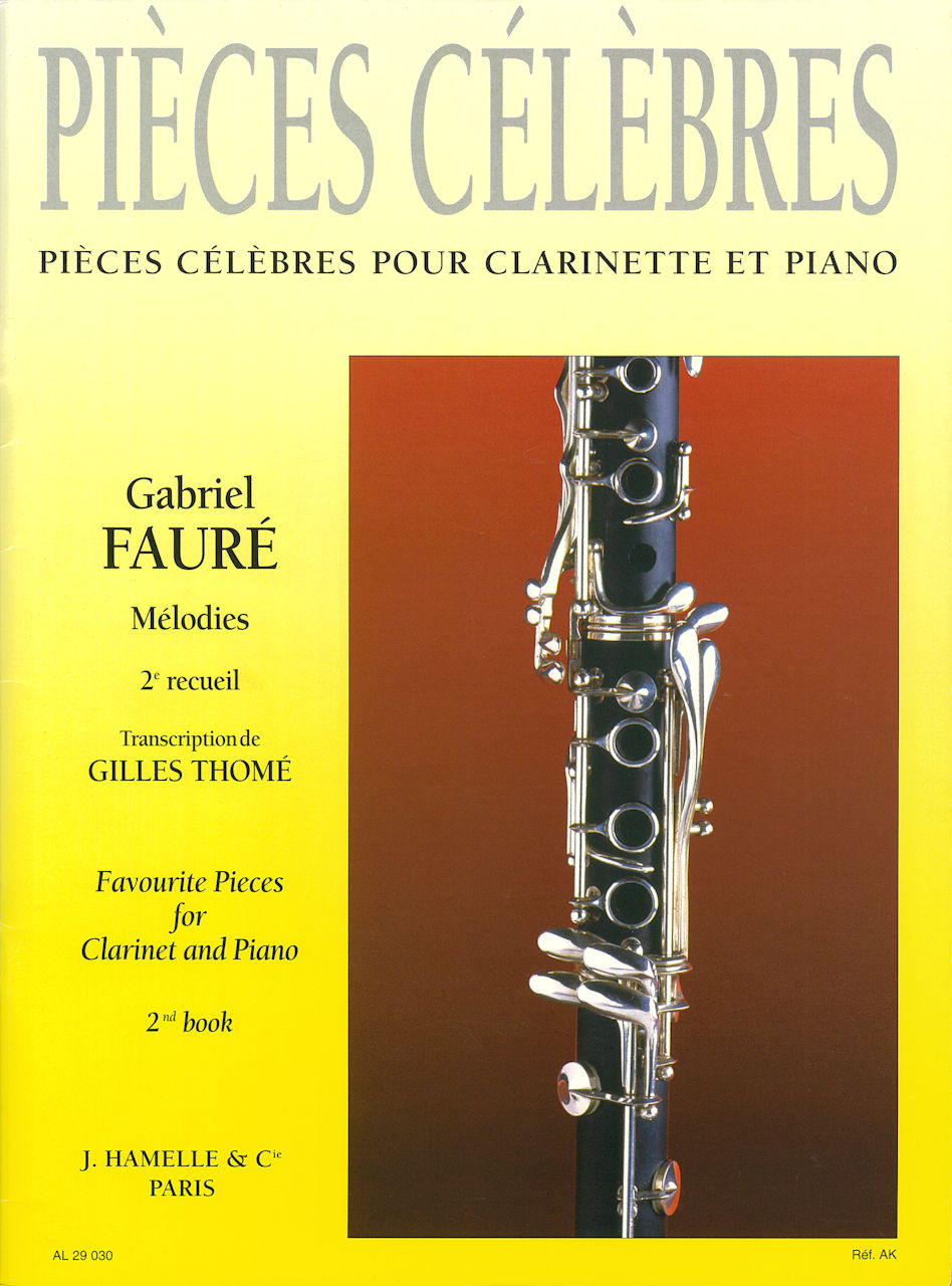 Faure, Melodies 2 (BbCl,Pf) (Hamelle)