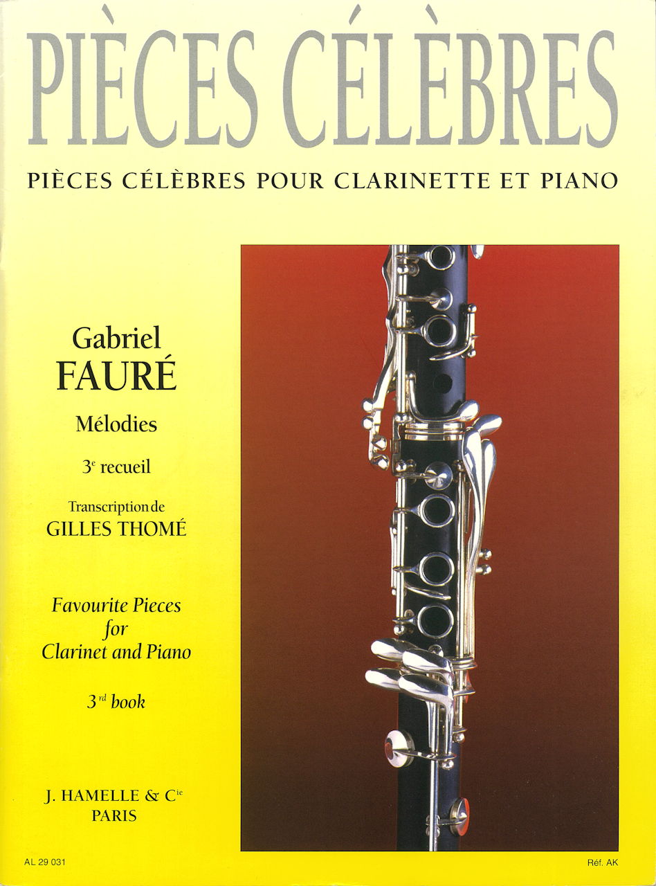 Faure, Melodies 3 (BbCl,Pf) (Hamelle)