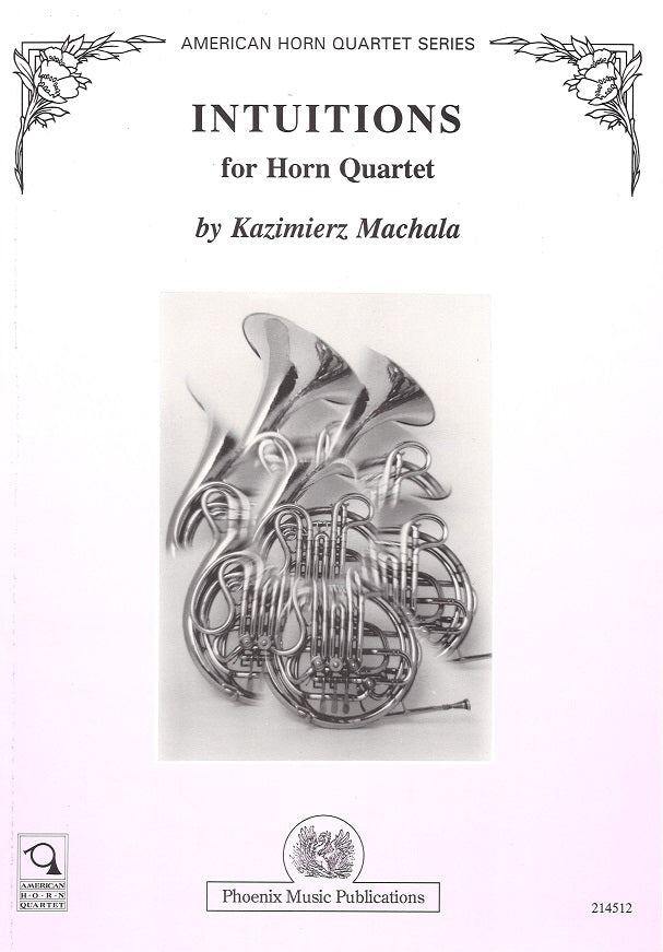 Machala, Intuitions (4Hn) (Phoenix Music Publications)