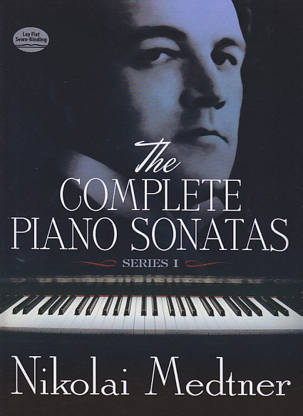 Medtner, Sonatas, Complete 1: 1-7 (Dover)