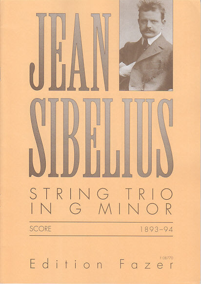 Sibelius, String Trio in g minor (Fazer/Fennica Gehrman)