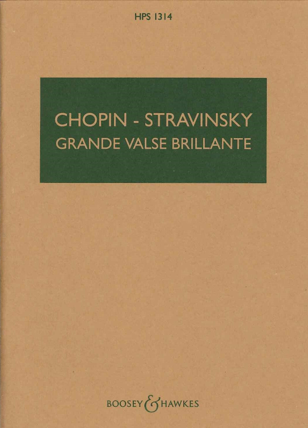 Chopin/Stravinsky, Grande Valse brillant (Boosey)