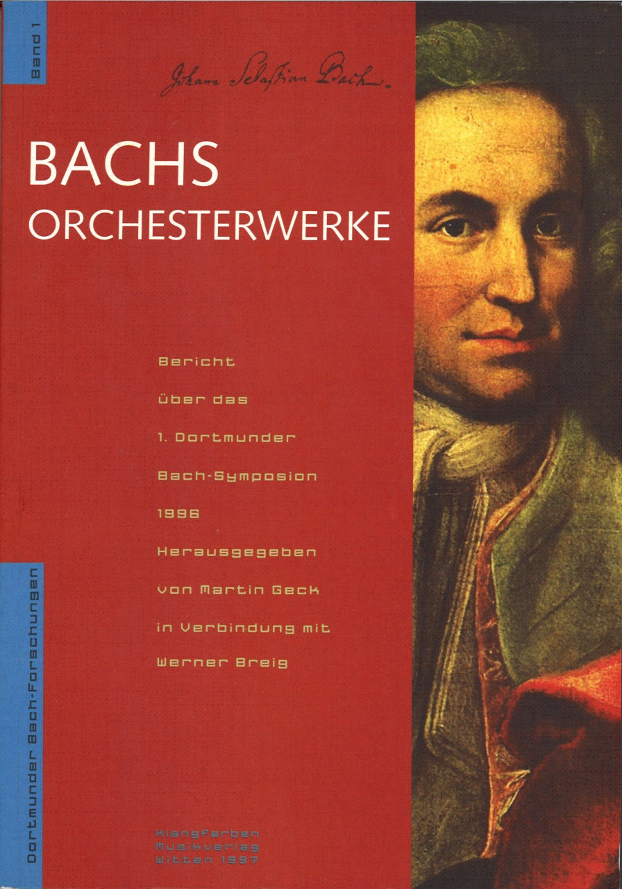 Bachs Orchesterwerke (Klangfarben Musikverlag)