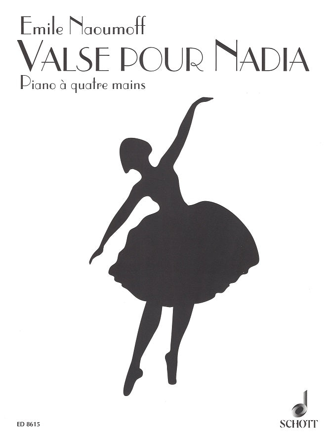 Naoumoff, Valse pour Nadia (Schott)