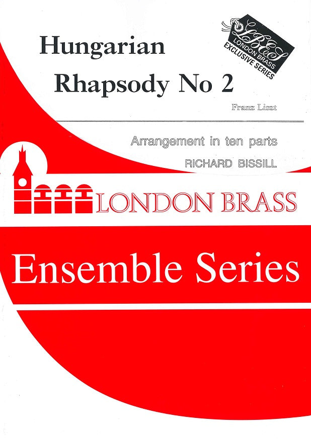 Liszt, Hungarian Rhapsody No.2 (10-part) (Brass Wind Publications)