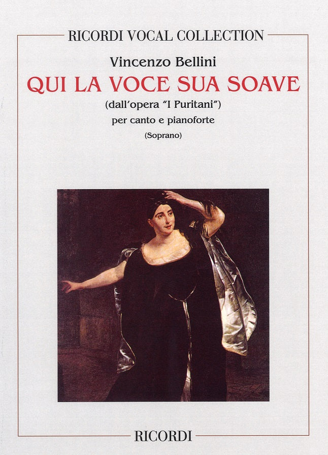 Bellini, Qui la voce sua soave (Ricordi)