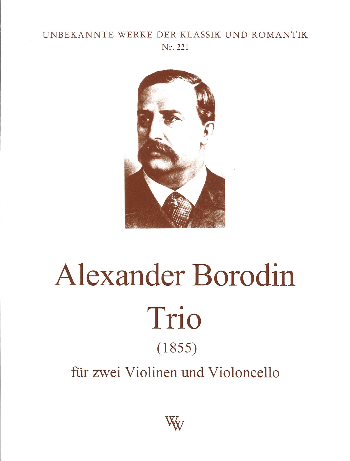 Borodin, Trio in g min. (1855) (2Vn,Vc) (Wollenweber)