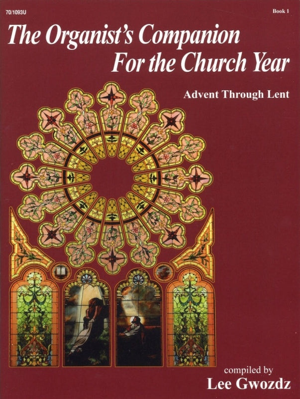 Organist's Companion 1: Advent - Lent (Unity Music Press/Lorenz)
